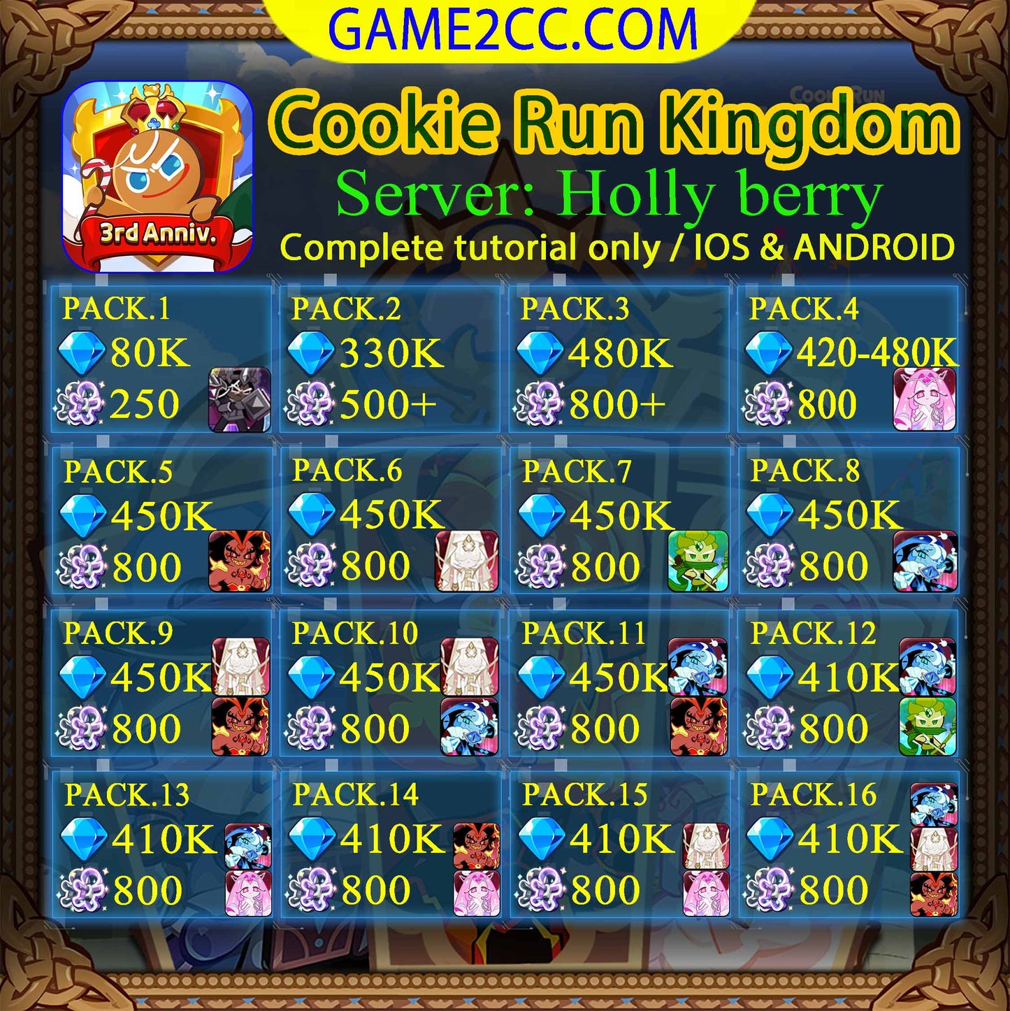 Cookie Run Kingdom 90K-500K Crystals Eternal Sugar/Shadow Milk/Burning Spice/Mystic Flour/White Lily/Golden Cheese/Stormbringer/Crimson Coral/Moonlight/Frost Queen/Pitaya Dragon/Black Pearl Server: Holly berry
