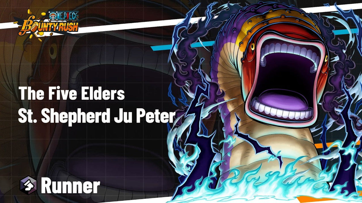 One Piece Bounty Rush New Character Spotlight: The Five Elders – St. Shepherd Ju Peter