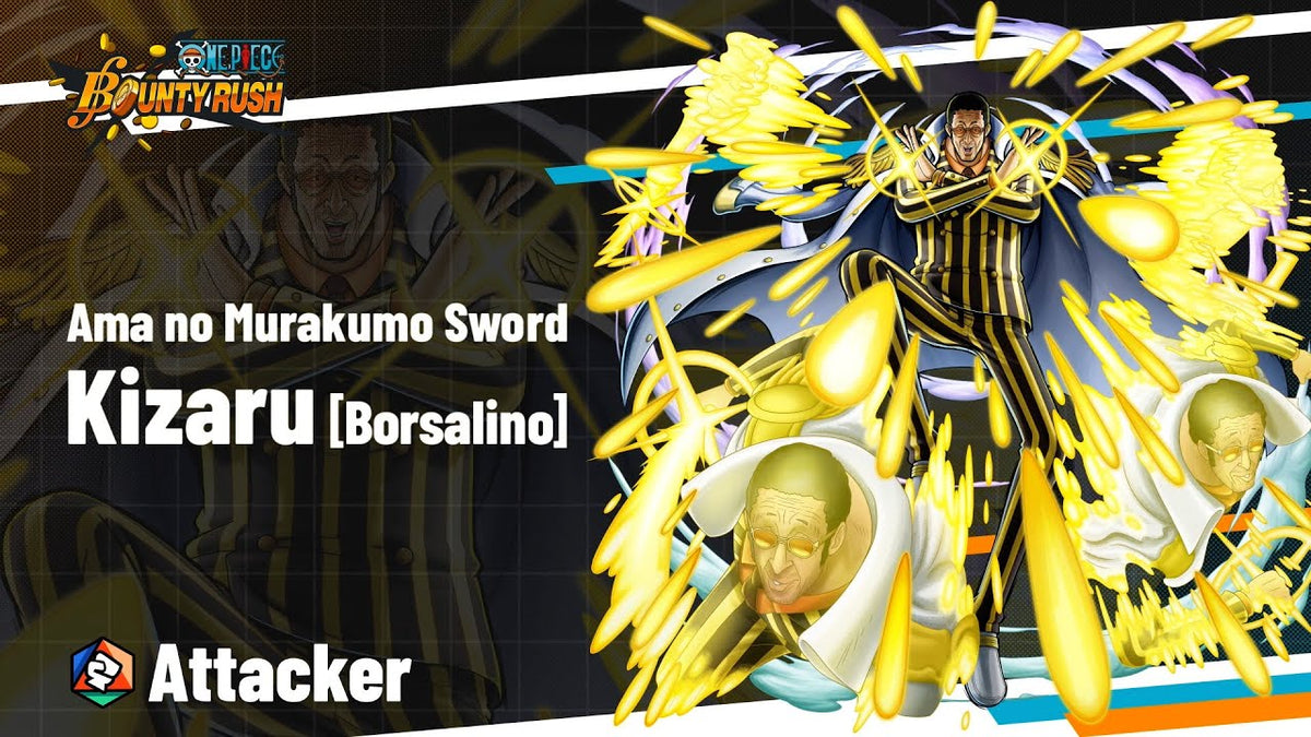One Piece Bounty Rush Character Spotlight: Marine HQ Admiral – Ama no Murakumo Sword Kizaru