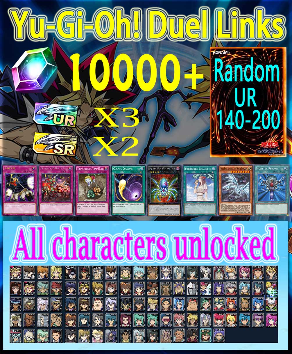 Yu-Gi-Oh! Duel Links 10000-30000 Diamonds all characters unlocked  UR 140-200  SR 200+ Starter account