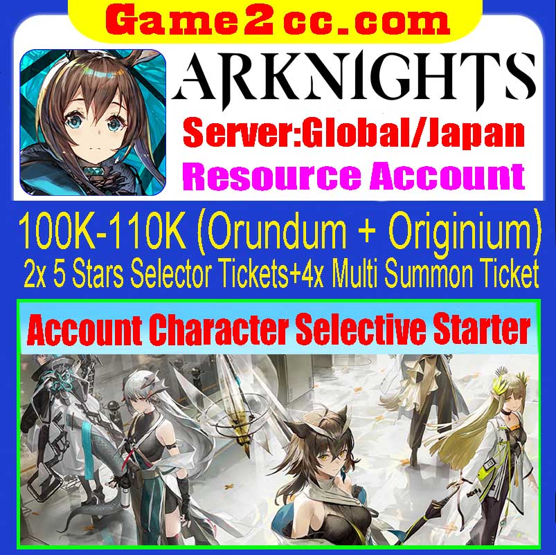 Arknights Resource Account (95K-100K Orundum + Originium) Server:Global