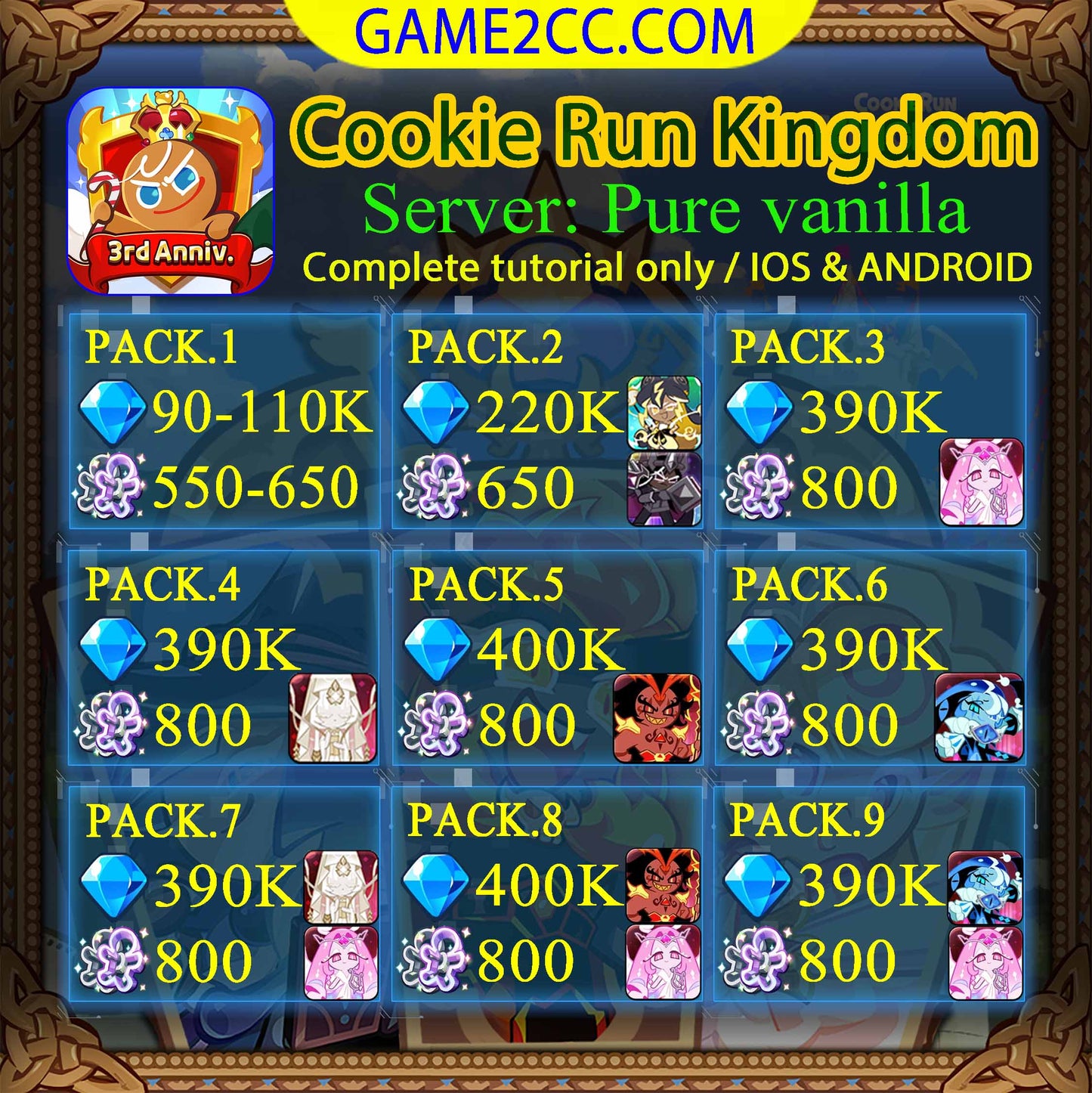 Cookie Run Kingdom 90K-400K Crystals Eternal Sugar/Shadow Milk/Burning Spice/Mystic Flour/White Lily/Golden Cheese/Stormbringer/Crimson Coral/Moonlight/Frost Queen/Pitaya Dragon/Black Pearl Server: Pure vanilla