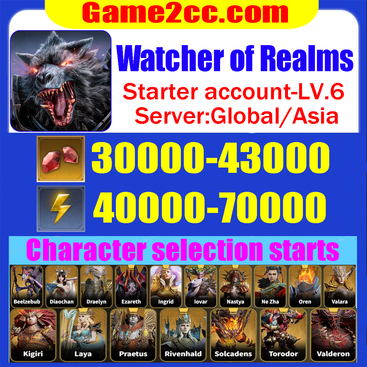 Watcher of Realms Diamonds 30K-43K / Stamina 40K-70K Oren/Praetus/Ingrid/Ezareth/Iovar/Valara/Ardea/Diaochan/Elowyn/Torodor/Valderon/Ajax/Aracha/Arrogance/Beelzebub/Brokkir/Constance-thumbmail-1