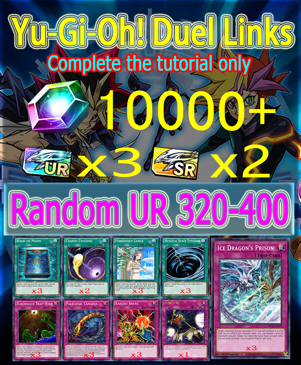 Yu-Gi-Oh! Duel Links 10000 Diamonds+ 3 x ice dragon's prison +Random UR 320-400 Starter account