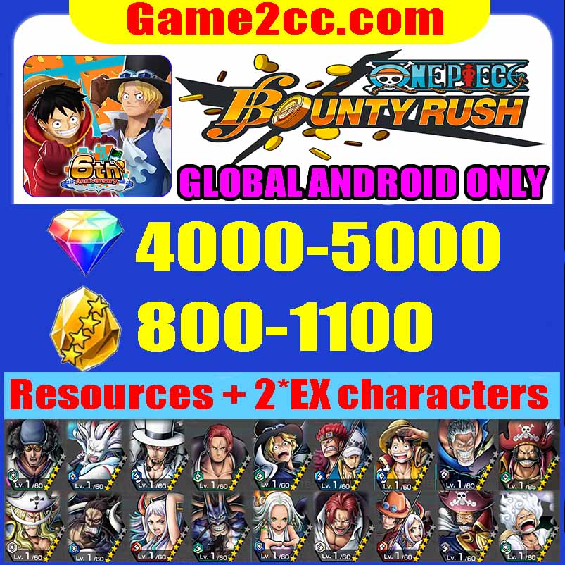 One Piece Bounty Rush 4000-5000 Diamonds+800-1100 Crystal Fragments + 2*EX Starter Account /Garp/Kuzan/Rob Lucci/Yamato/Shanks/S-snake/Roger/Kaido/Edward Newgate/Luffy/Zoro GLOBAL Android Only