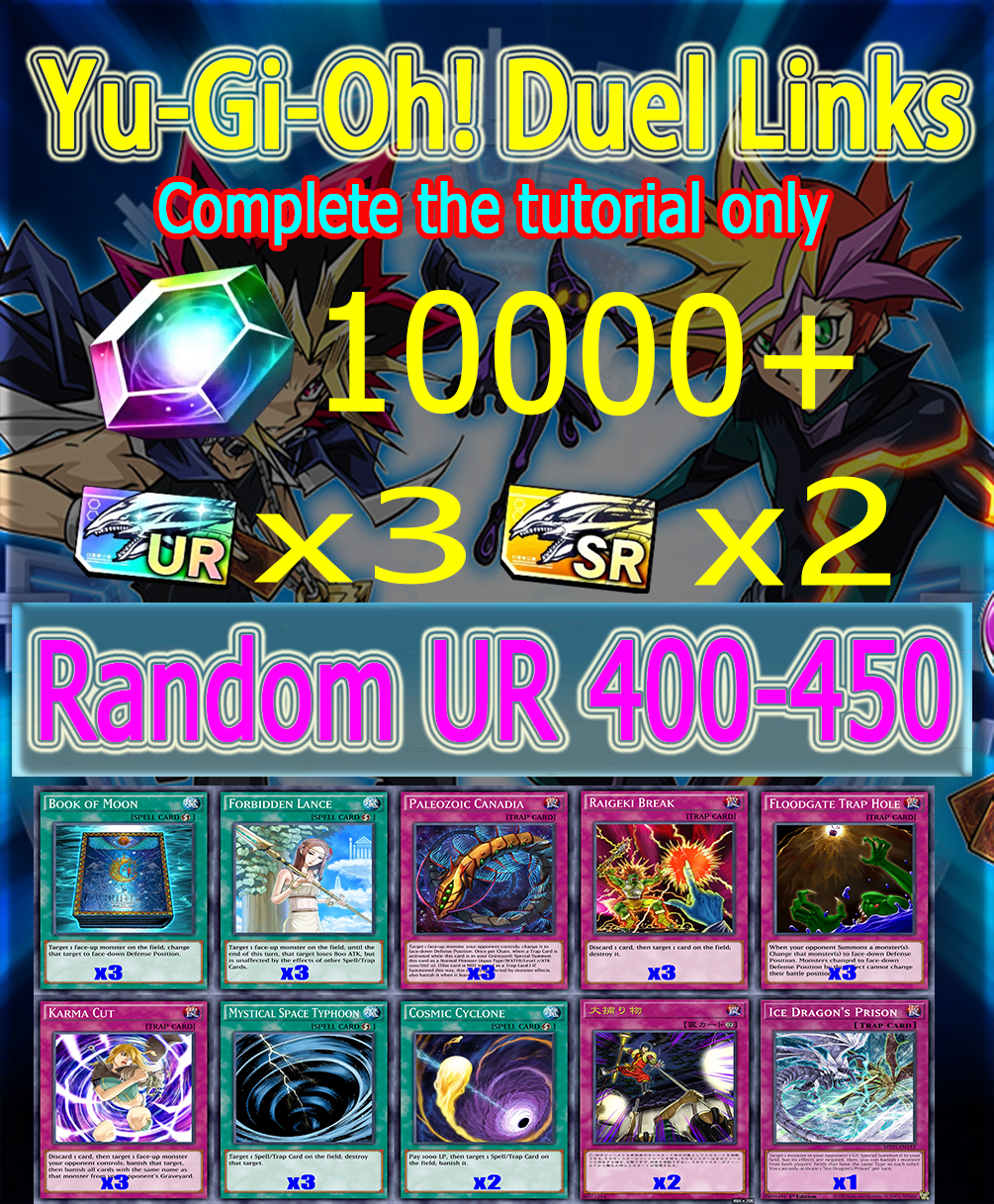 Yu-Gi-Oh! Duel Links 10000 Diamonds+Crackdown+ICE DRAGON'S PRISON+Random UR*420-550 Starter account
