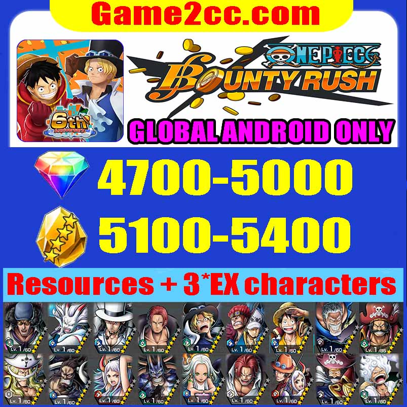 One Piece Bounty Rush 4700-5000 Diamonds+5100-5400Crystal Fragments+3*EX Starter Account /Garp/Kuzan/Rob Lucci/Yamato/Shanks/S-snake/Roger/Kaido/Edward Newgate/Luffy/Zoro GLOBAL Android Only