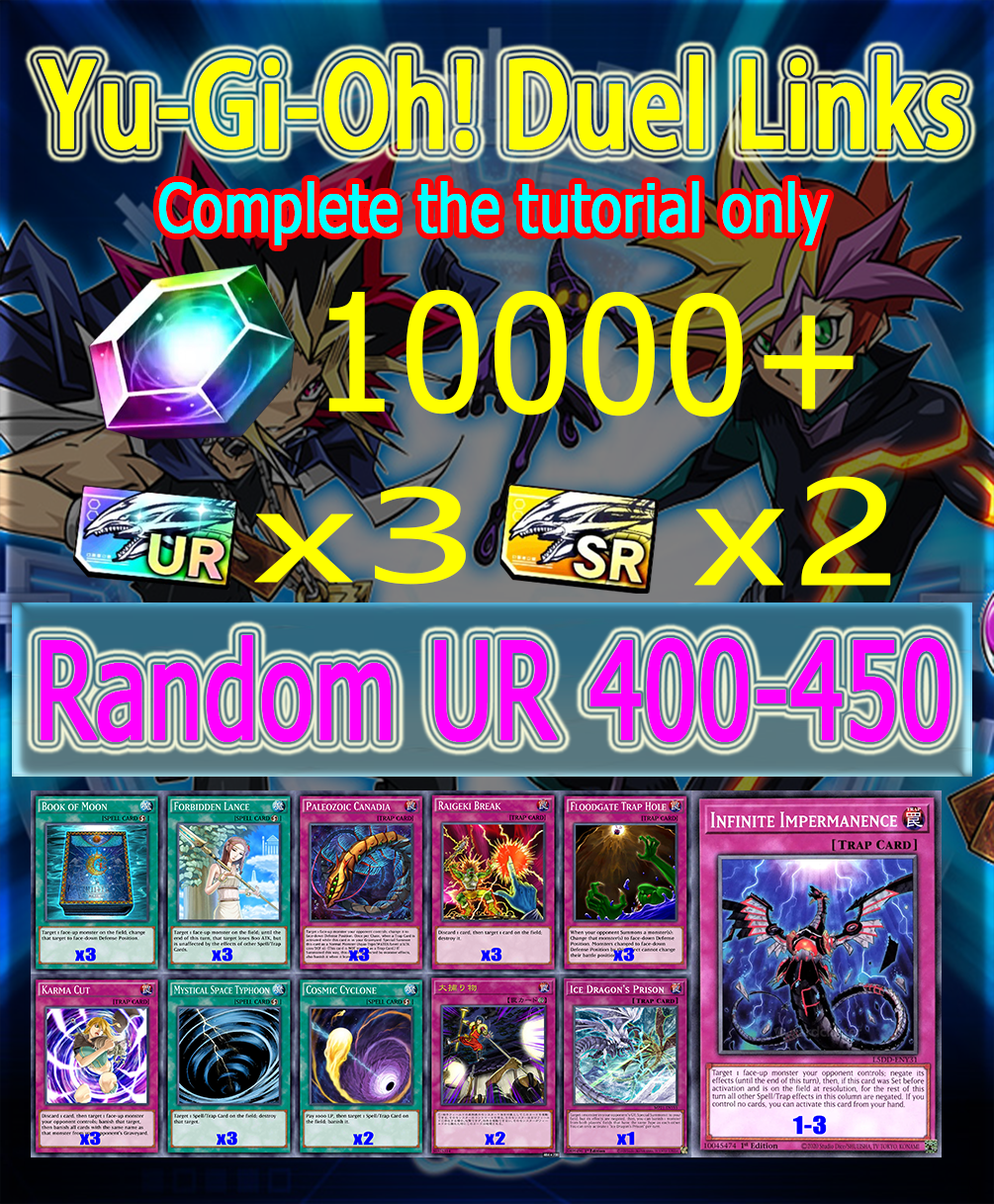 Yu-Gi-Oh! Duel Links 10000 Diamonds+1-3*Infinita Impermanencia+Random UR 420-550 Starter account