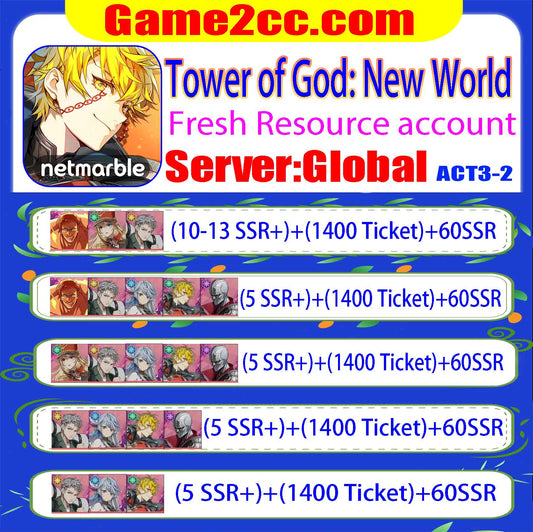 Tower of God: New World Fresh resource account  Summon Ticket 300-1500 -Server:Global